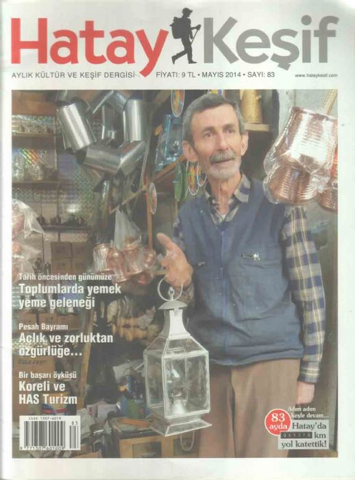 HATAY AYLIK KÜLTÜR VE KEŞİF DERGİSİ - SAYI 83 - MAYIS 2014