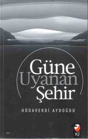 GÜNEYSU DERGİSİ - SAYI 106 - YAZ 2013