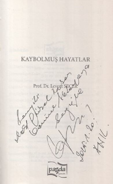 KAYBOLMUŞ HAYATLAR - LEVENT SEÇER