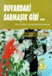 Bir Kitap: Duvardaki Sarmaşık Gibi