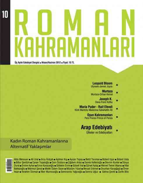 ROMAN KAHRAMANLARI DERGİSİ - SAYI 10 - NİSAN HAZİRAN 2012