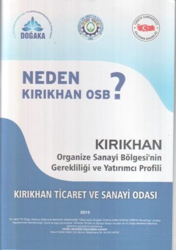 Neden Kırıkhan OSB?