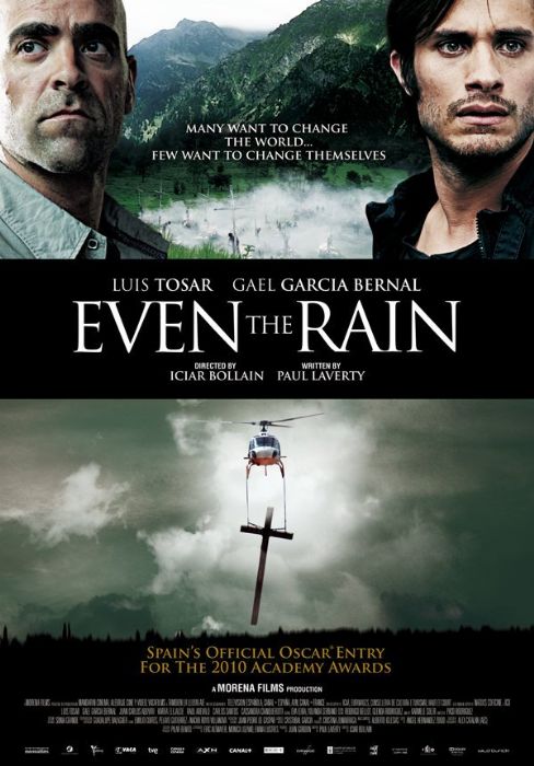 EVEN THE RAIN (2011) - YAĞMURU BİLE