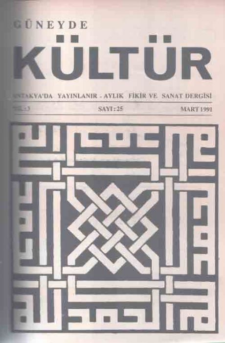 GÜNEYDE KÜLTÜR DERGİSİ - SAYI 24 - ŞUBAT 1991