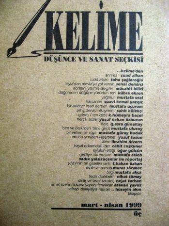 KELİME DÜŞÜNCE VE SANAT SEÇKİSİ - SAYI 3 - MART NİSAN 1999