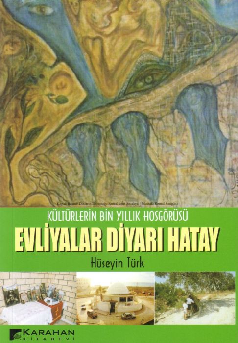 EVLİYALAR DİYARI HATAY