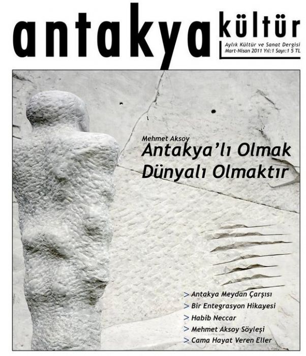 ANTAKYA KÜLTÜR VE SANAT DERGİSİ - SAYI 1