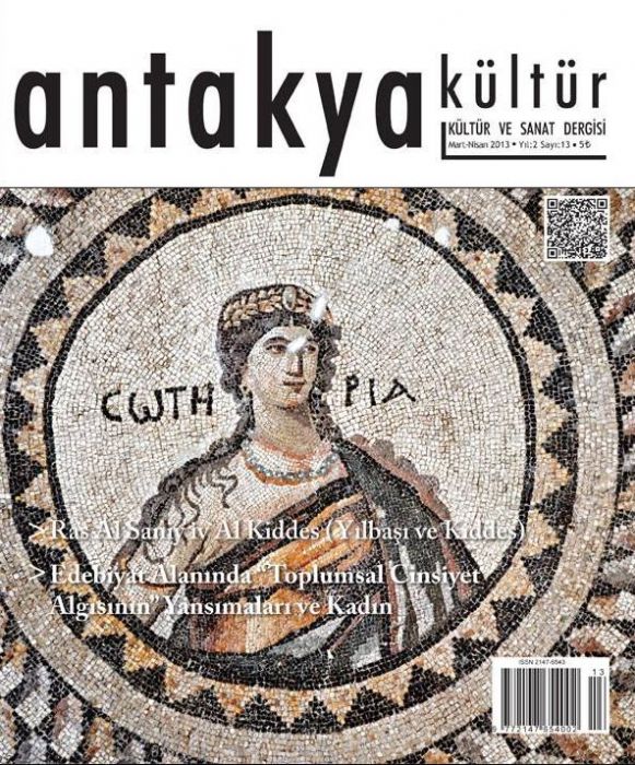 ANTAKYA KÜLTÜR VE SANAT DERGİSİ - SAYI 13 - NART NİSAN 2013
