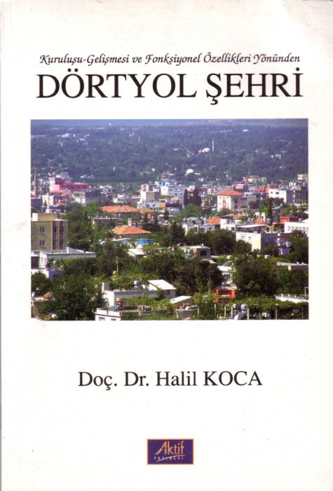 DÖRTYOL ŞEHRİ