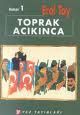 KİTAP NOTLARI: TOPRAK ACIKINCA