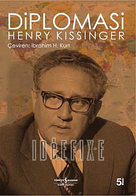 KİTAP NOTLARI: DİPLOMASİ (Henry Kissinger)