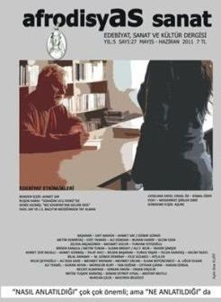 AFRODİSYAS SANAT DERGİSİ - SAYI 27 - MAYIS HAZİRAN 2011