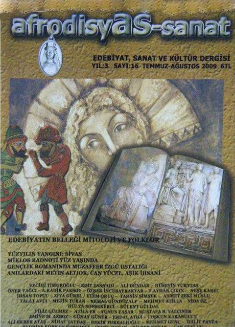 AFRODİSYAS SANAT DERGİSİ - SAYI 16 - TEMMUZ AĞUSTOS 2009
