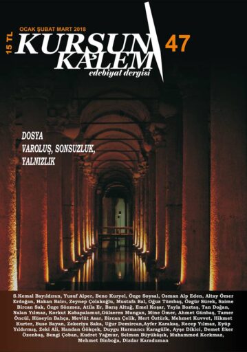 Kurşun Kalem Dergisi, Sayı 47, Ocak Şubat Mart 2018