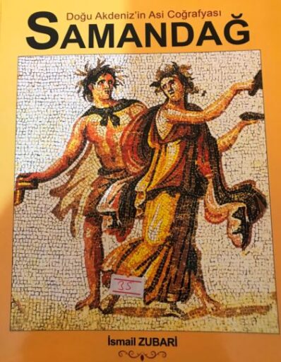 Doğu Akdeniz'in Asi Coğrafyası Samandağ, İsmail Zubari