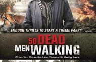 Fifty Dead Men Walking