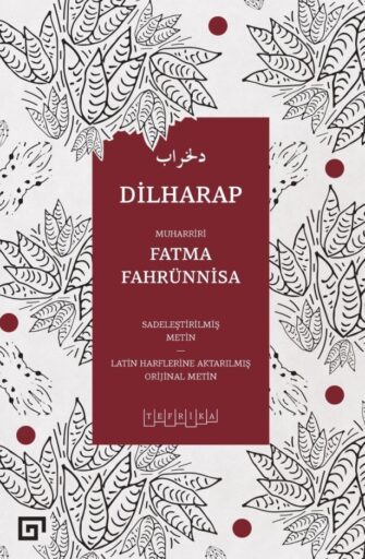 Kitap: Dilharap, Fatma Fahrünnisa, Koç Üniversitesi Yayınları