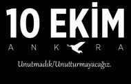 10 Ekim'i Unutma, Unutturma!