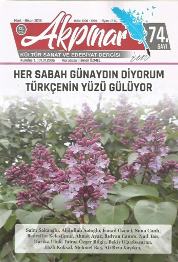 Akpınar Dergisi, Sayı 74, Mart Nisan 2018