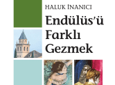Endülüs'ü Farklı Gezmek