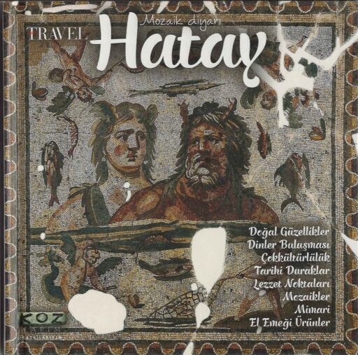 Travel Hatay, Mozaik Diyarı