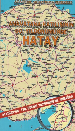 Anavatana Katılışının 60. Yıldönümünde Hatay