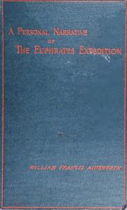 A Personal Narrative of the Euphrates Expedition