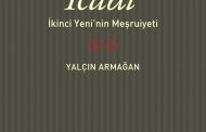 İmgenin İcadı, Yalçın Armağan