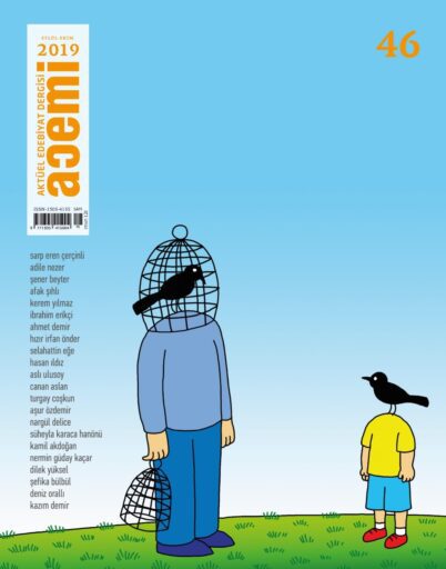 ACEMİ AKTÜEL VE EDEBİYAT DERGİSİ, Sayı 46