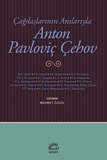 Çağdaşlarının Anılarıyla Anton Pavloviç Çehov