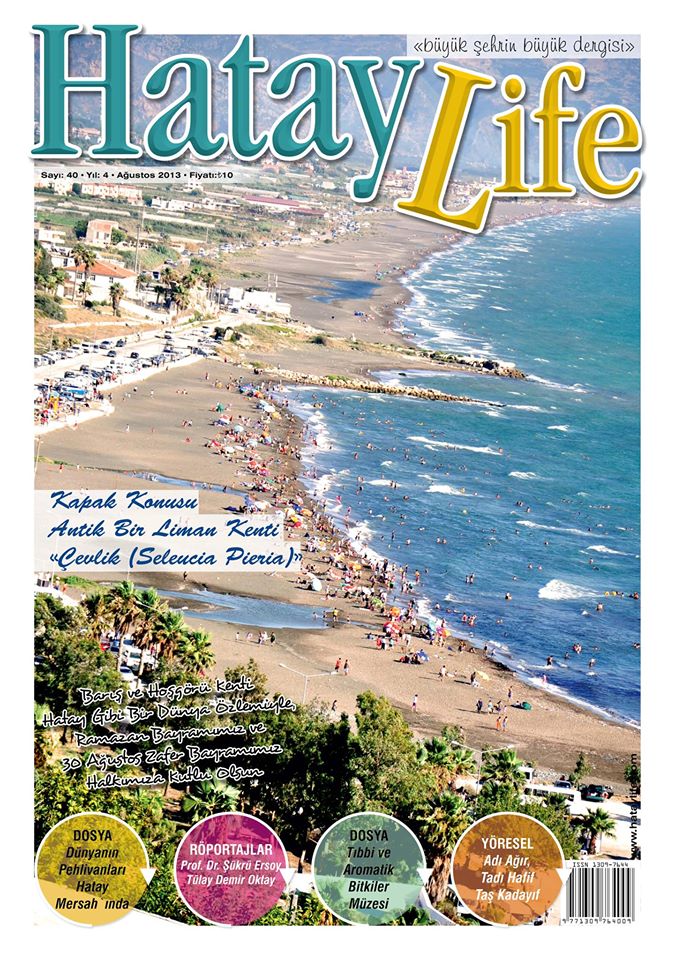 Hatay Life Dergisi, Sayı 40, Ağustos 2013