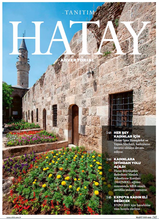 Hatay Tanıtım Dosyası, Elele Dergisi, Mart 2020