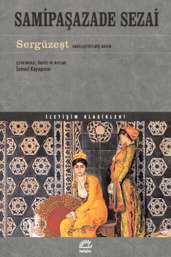 Sergüzeşt, Samipaşazade Sezai